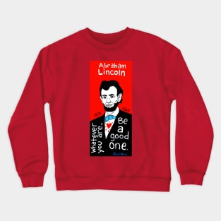 Abraham Lincoln Crewneck Sweatshirt